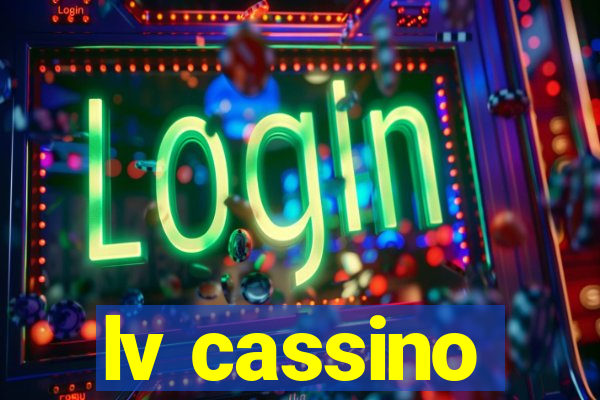 lv cassino